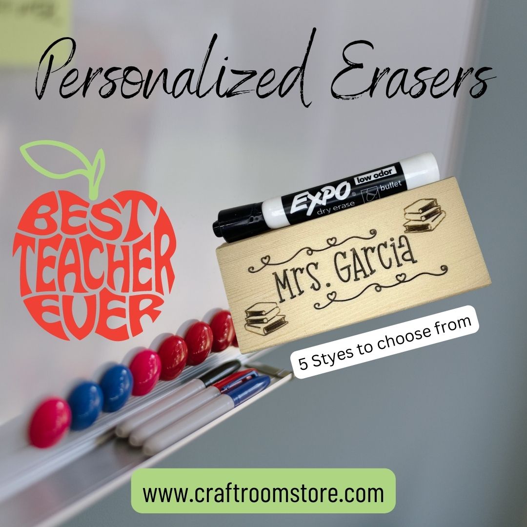 Eraser Personalized Teacher Gift – The Craft Room Store
