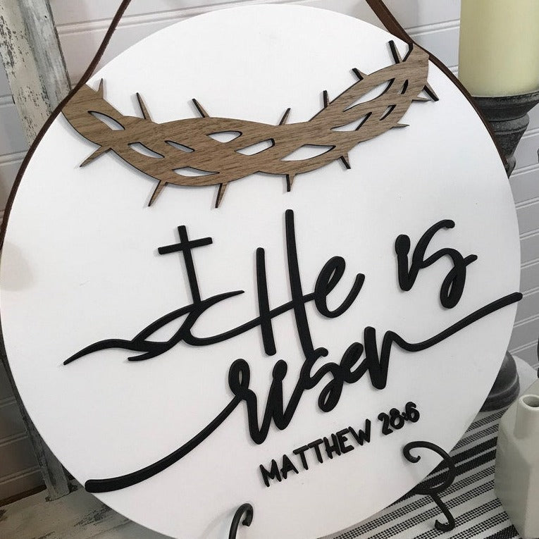 He is Risen Round Sign