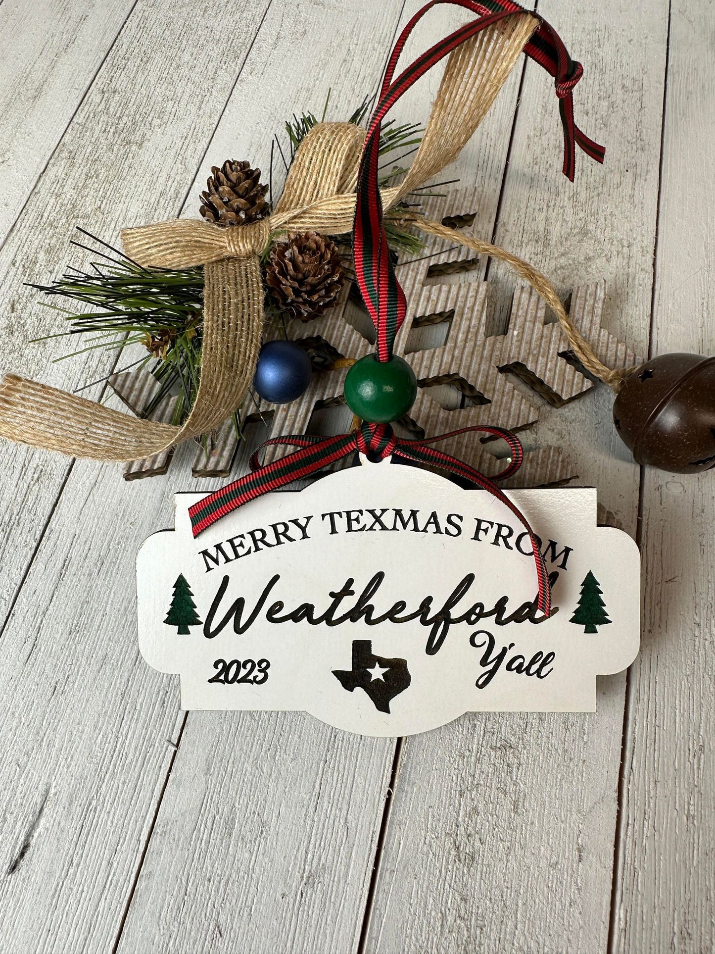 2023 Merry Christmas From Weatherford Texas Wood Ornaments