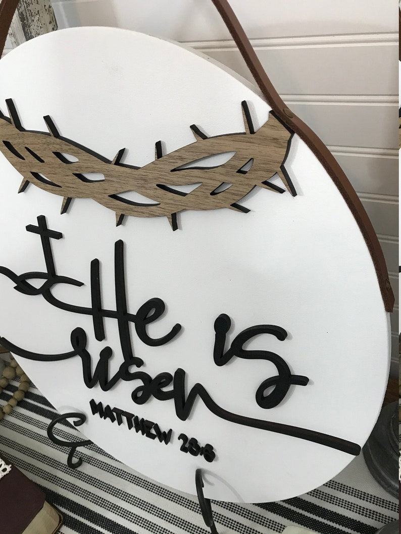 He is Risen Round Sign