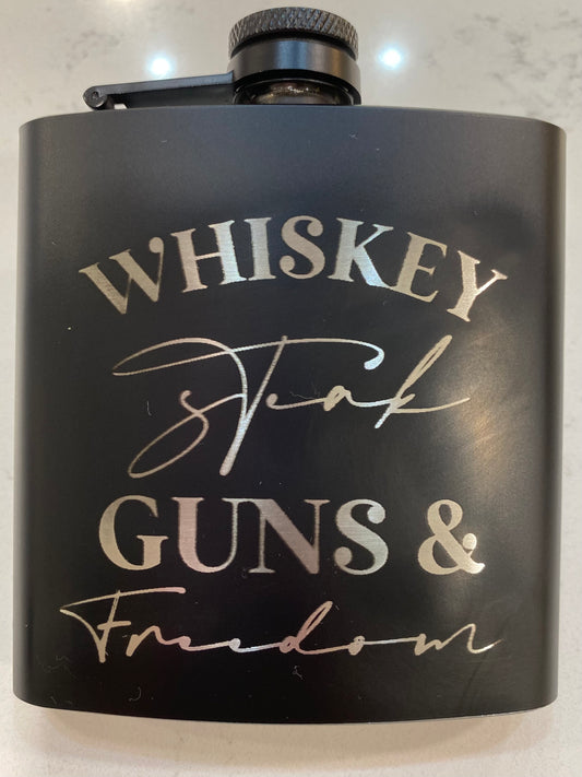 Whiskey Steak Guns and Freedom Engraved Flask